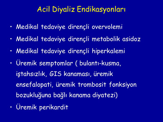 Acil Diyaliz Endikasyonları Nelerdir?